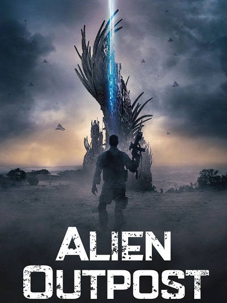 مشاهدة مشاهدة وتحميل فيلم Alien Outpost 2014 مترجم