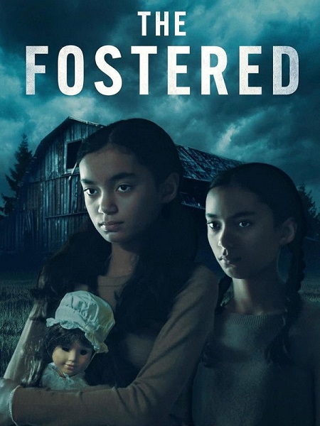 مشاهدة مشاهدة وتحميل فيلم The Fostered 2025 مترجم